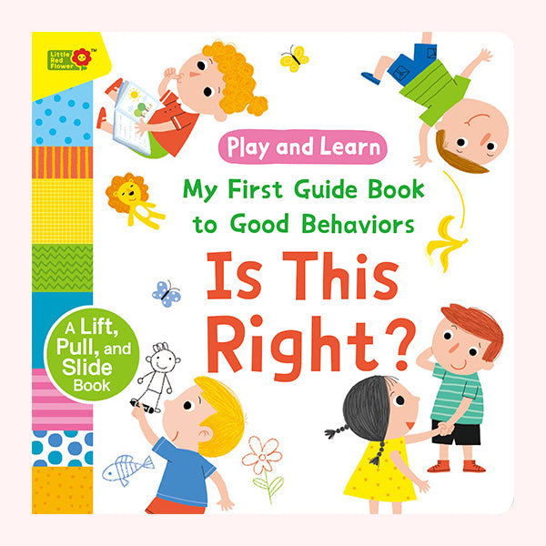 My First Guide to Good Behaviors: Is This Right? + Is This Safe — 2-in-1 Interactive Pull Tab & Flip Book Set for Toddlers, Teach Rules, Safety, Making Good Choices, and Social Skills for Kids Ages 3-6
